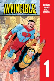Invincible, tom 1. Autor: Kirkman Robert, Cory Walker, Ryan Ottley. Dadada.pl Okładka książki Invincible, tom 1