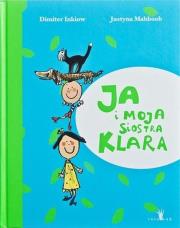 Okładka książki JA I MOJA SIOSTRA KLARA