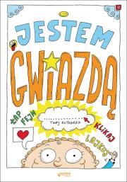 Okładka książki JESTEM GWIAZDĄ