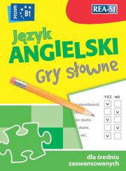 Język angielski gry słowne. Poziom B1. Autor: Gabrielle Smith-Dluha. Dadada.pl Okładka książki Język angielski gry słowne. Poziom B1