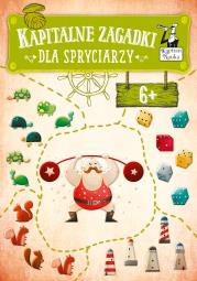 Kapitalne zagadki dla Spryciarzy. Autor: Anna Kleszczewska. Dadada.pl Okładka książki Kapitalne zagadki dla Spryciarzy
