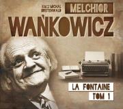 Karafka la Fontaine'a - Audiobook. Autor: Wańkowicz Melchior. Dadada.pl Okładka książki Karafka la Fontaine'a - Audiobook