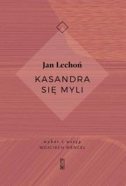 Kasandra się myli. Autor: Lechoń Jan. Dadada.pl Okładka książki Kasandra się myli