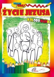 Okładka książki Kolorowanka. Życie Jezusa