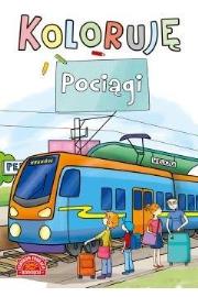 Okładka książki KOLORUJĘ POCIĄGI