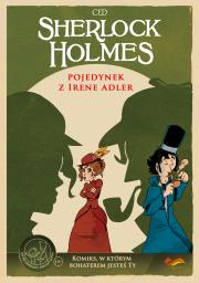 Komiksy paragrafowe. Pojedynek z Irene Adler. Autor: Opracowanie zbiorowe. Dadada.pl Okładka książki Komiksy paragrafowe. Pojedynek z Irene Adler