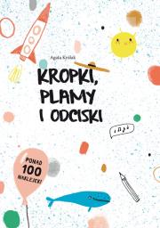 Okładka książki Kropki, plamy i odciski