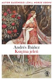 KSIĘŻNA JELEŃ. Autor: ANDRÉS IBÁŃEZ. Dadada.pl Okładka książki KSIĘŻNA JELEŃ
