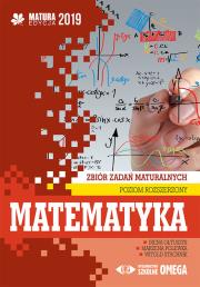 Matematyka Matura 2019 Zbiór zadań maturalnych Poziom rozszerzony. Autor: Irena Ołtuszyk, Marzena Polewka, Stachnik Witold. Dadada.pl Okładka książki Matematyka Matura 2019 Zbiór zadań maturalnych Poziom rozszerzony