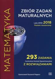 Matematyka. Zbiór zadań maturalnych. PR 2010-2018. Autor: Ryszard Pagacz (oprac.). Dadada.pl Okładka książki Matematyka. Zbiór zadań maturalnych. PR 2010-2018