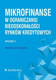 Okładka książki Mikrofinanse w ograniczaniu niedoskonałości rynków kredytowych