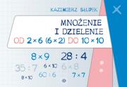 Mnożenie i dzieleni od 2x6 (6x2) do 10x10. Autor: Kazimierz Słupek. Dadada.pl Okładka książki Mnożenie i dzieleni od 2x6 (6x2) do 10x10
