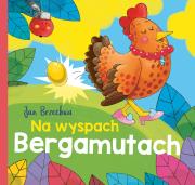 Na wyspach Bergamutach. Autor: Jan Brzechwa. Dadada.pl Okładka książki Na wyspach Bergamutach