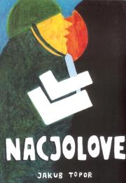 Nacjolove. Autor: Jakub Topor. Dadada.pl Okładka książki Nacjolove