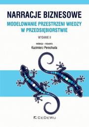 Okładka książki Narracje biznesowe. Modelowanie przestrzeni wiedzy w przedsiębiorstwie