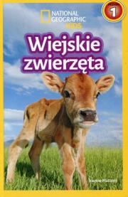 National Geographic Kids.Wiejskie zwierzęta. Autor: Mattern Joanne. Dadada.pl Okładka książki National Geographic Kids.Wiejskie zwierzęta