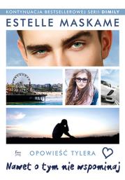 Okładka książki Nawet o tym nie wspominaj. Dimily Tom 4. 
