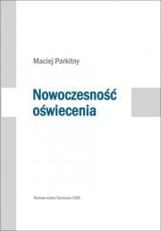 Okładka książki Nowoczesność oświecenia