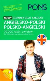 Nowy słownik duży szkolny ang-pol-ang w.2 PONS. Autor: Opracowanie zbiorowe. Dadada.pl Okładka książki Nowy słownik duży szkolny ang-pol-ang w.2 PONS