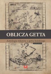 Oblicza getta. Autor: Krystyna Radziszewska, Ewa Wiatr. Dadada.pl Okładka książki Oblicza getta