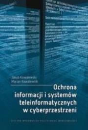 Okładka książki Ochrona informacji i systemów teleinformaty. ...