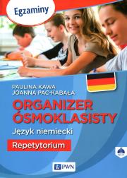 Organizer ósmoklasisty Język niemiecki Repetytorium. Autor: Kawa Paulina, Pac-Kabała Joanna. Dadada.pl Okładka książki Organizer ósmoklasisty Język niemiecki Repetytorium