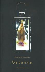 Ostańce. Autor: Pieńkowska Maria Dorota. Dadada.pl Okładka książki Ostańce