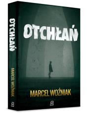 Otchłań. Autor: Marcel Woźniak. Dadada.pl Okładka książki Otchłań