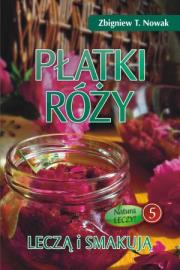 Okładka książki Płatki róży leczą