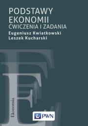 Okładka książki PODSTAWY EKONOMII ĆWICZENIA I ZADANIA