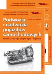 Podwozia i nadwozia pojazdów samochodowych. Budowa, obsługa, diagnostyka. Autor: Marek Gabryelewicz. Dadada.pl Okładka książki Podwozia i nadwozia pojazdów samochodowych. Budowa, obsługa, diagnostyka