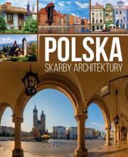 Okładka książki POLSKA SKARBY ARCHITEKTURY