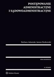 Okładka książki Postępowanie administracyjne i sądowoadministracyjne