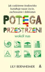 Okładka książki Potęga przestrzeni wokół nas