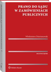 Okładka książki Prawo do sądu w zamówieniach publicznych