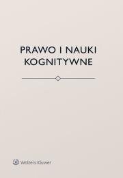 Prawo i nauki kognitywne. Autor: Brożek Bartosz, Kurek Łukasz, Stelmach Jerzy. Dadada.pl Okładka książki Prawo i nauki kognitywne