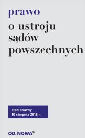 Okładka książki PRAWO O USTROJU SĄDÓW POWSZECHNYCH WYD. 5