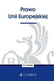 Prawo Unii Europejskiej. Autor: Opracowanie zbiorowe. Dadada.pl Okładka książki Prawo Unii Europejskiej