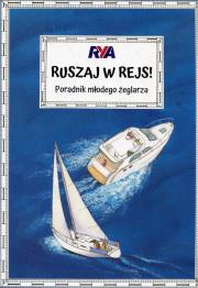 Ruszaj w rejs!. Autor: Myatt Claudia. Dadada.pl Okładka książki Ruszaj w rejs!