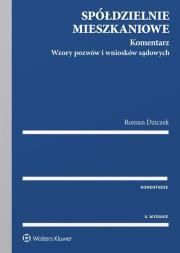 Spółdzielnie mieszkaniowe Komentarz. Autor: Dziczek Roman. Dadada.pl Okładka książki Spółdzielnie mieszkaniowe Komentarz