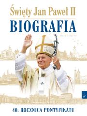 Św Jan Paweł II Biografia. Autor: Balon  Marek. Dadada.pl Okładka książki Św Jan Paweł II Biografia