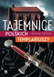 Okładka książki Tajemnice polskich templariuszy