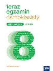 Teraz egzamin ósmoklasisty. J.angielski Arkusze NE. Autor: Sochaczewska-Kuleta Jolanta. Dadada.pl Okładka książki Teraz egzamin ósmoklasisty. J.angielski Arkusze NE