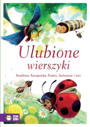 Ulubione wierszyki. Autor: Ignacy Krasicki  Aleksander Fredro Maria Konopnicka, Stanisław Jachowicz, Ignacy Krasicki, Ewa Szelburg-Zarębina, Bełza Władysław, Jan Brzechwa. Dadada.pl Okładka książki Ulubione wierszyki