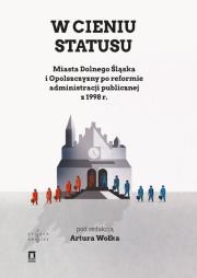 W cieniu statutu. Autor: Wołek Artur. Dadada.pl Okładka książki W cieniu statutu