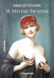 W stronę Swanna. Autor: Proust Marcel. Dadada.pl Okładka książki W stronę Swanna