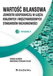 Okładka książki Wartość bilansowa jednostki gospodarczej w ujęciu krajowych i międzynarodowych standardów rachunkowości