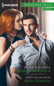 Włoski kochanek. Autor: Kendrick Sharon. Dadada.pl Okładka książki Włoski kochanek