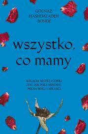 Okładka książki Wszystko, co mamy