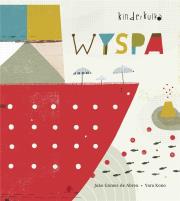 WYSPA. Autor: JOAO GOMES DE ABREU, YARA KONO. Dadada.pl Okładka książki WYSPA